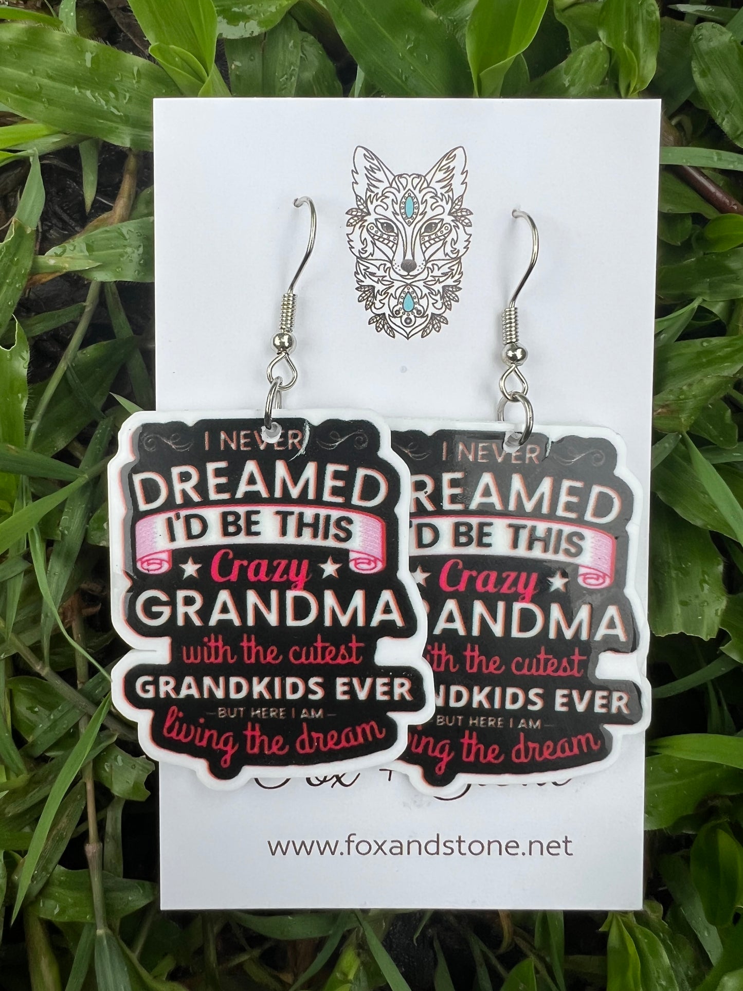 Never Dreamed Grandma Earrings