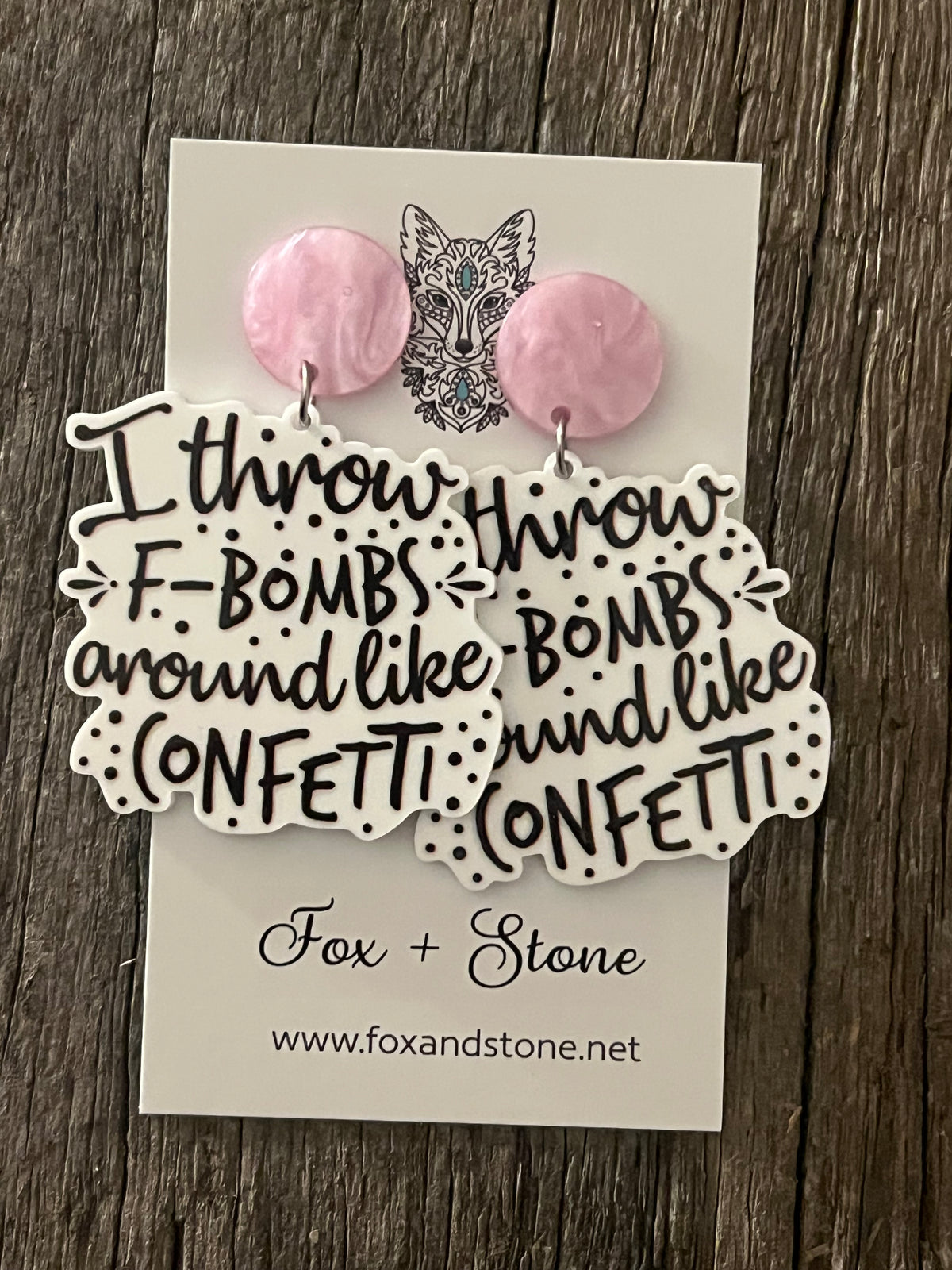 Throw F-Bombs Around Earrings