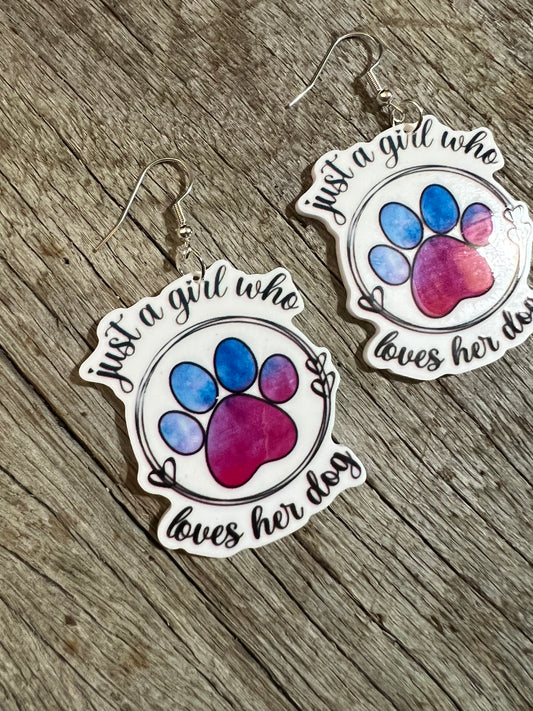 Just A Girl Who Loves Her Dog Earrings