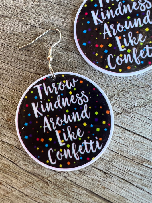 Kindness and Confetti Earrings