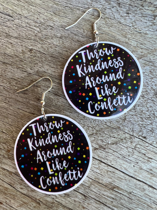 Kindness and Confetti Earrings