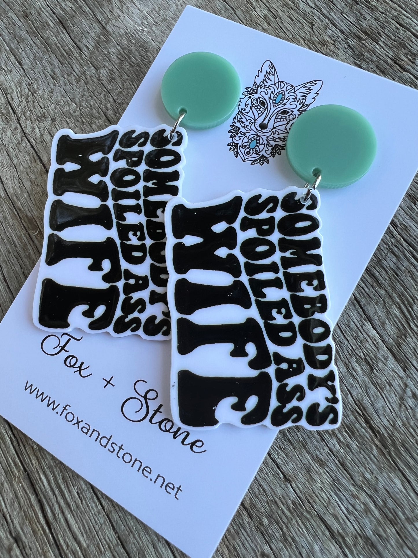 Someone’s Spoiled Wife Earrings
