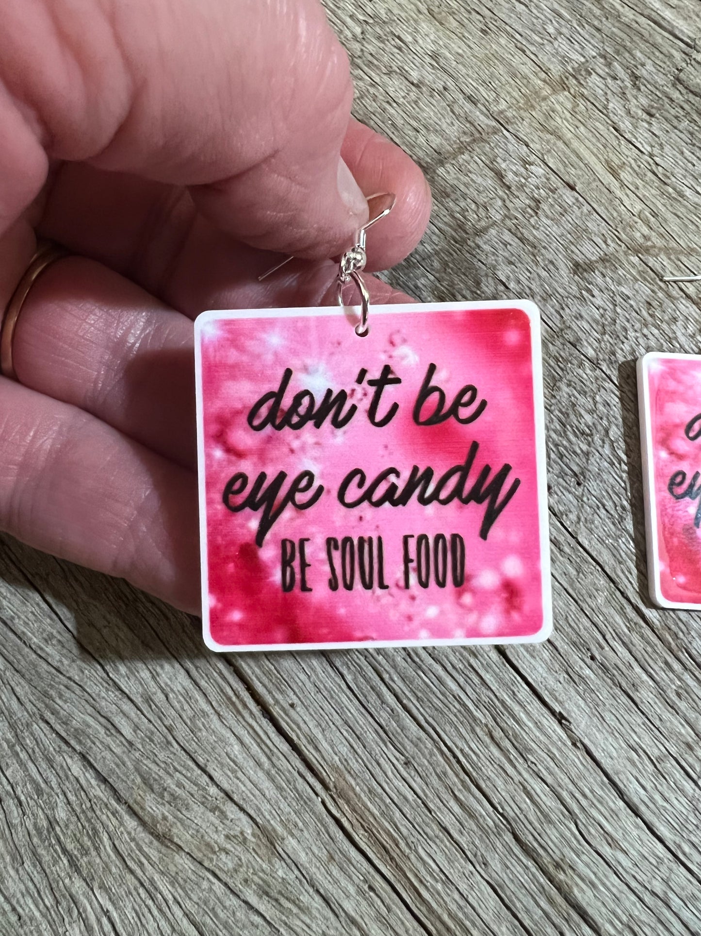 Don’t Be Eye Candy Earrings