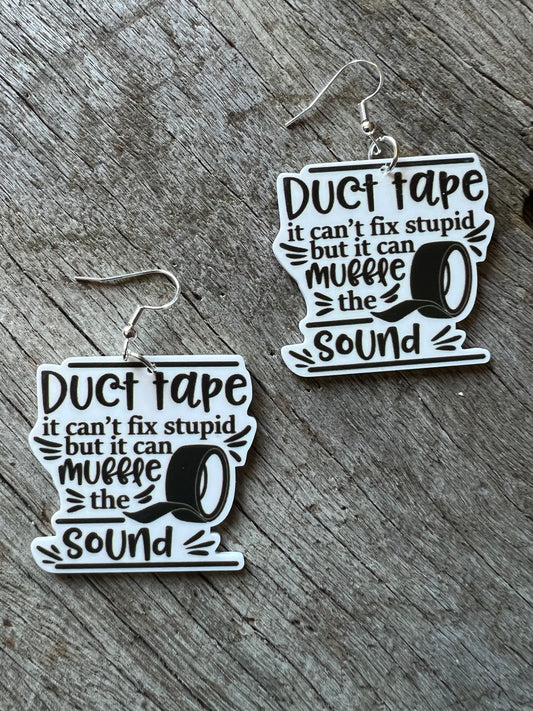 Can’t Fix Stupid Earrings
