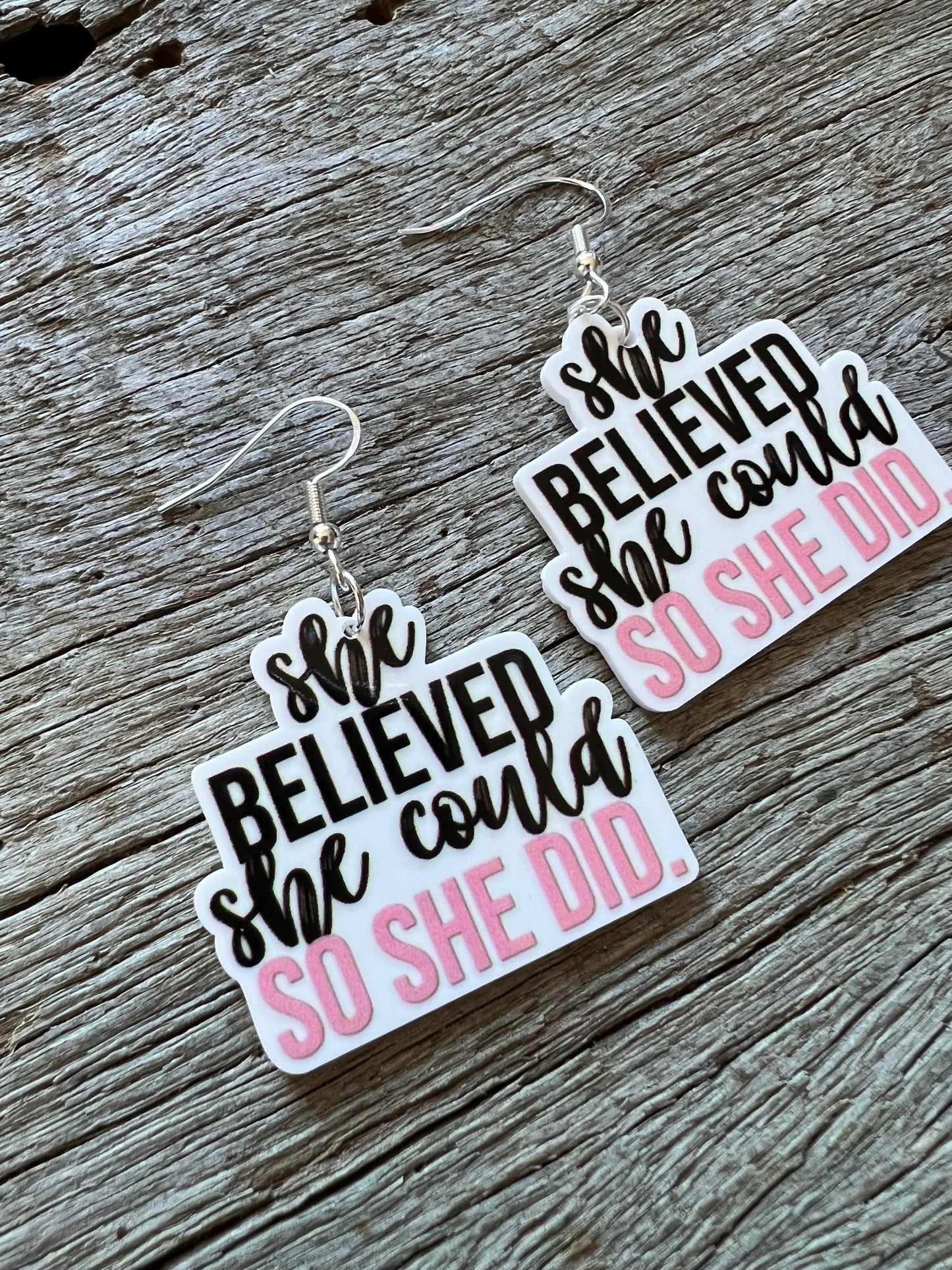 She Believed Earrings