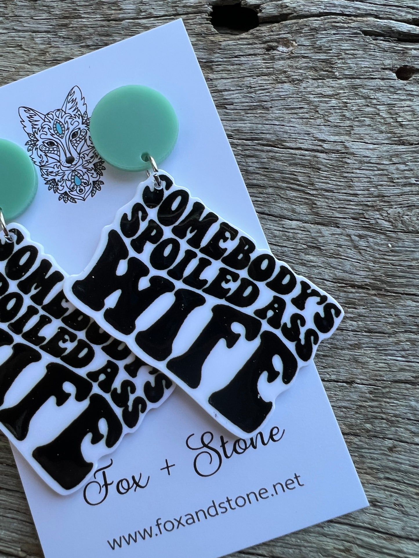 Someone’s Spoiled Wife Earrings