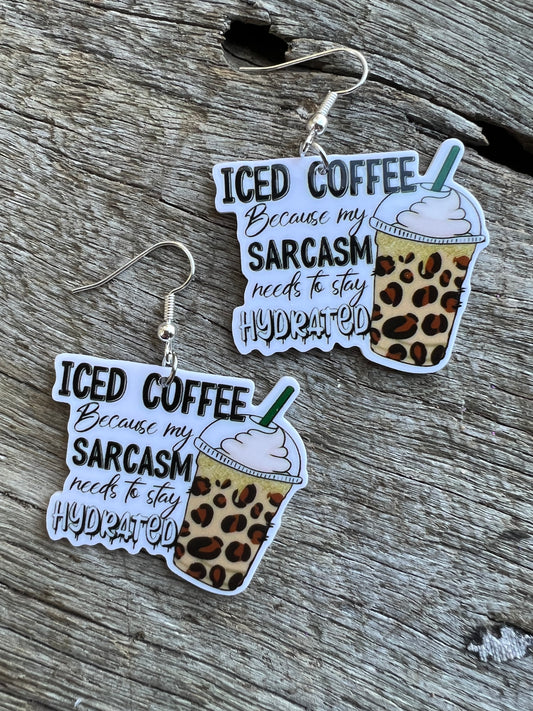 Iced Coffee Sarcasm Earrings