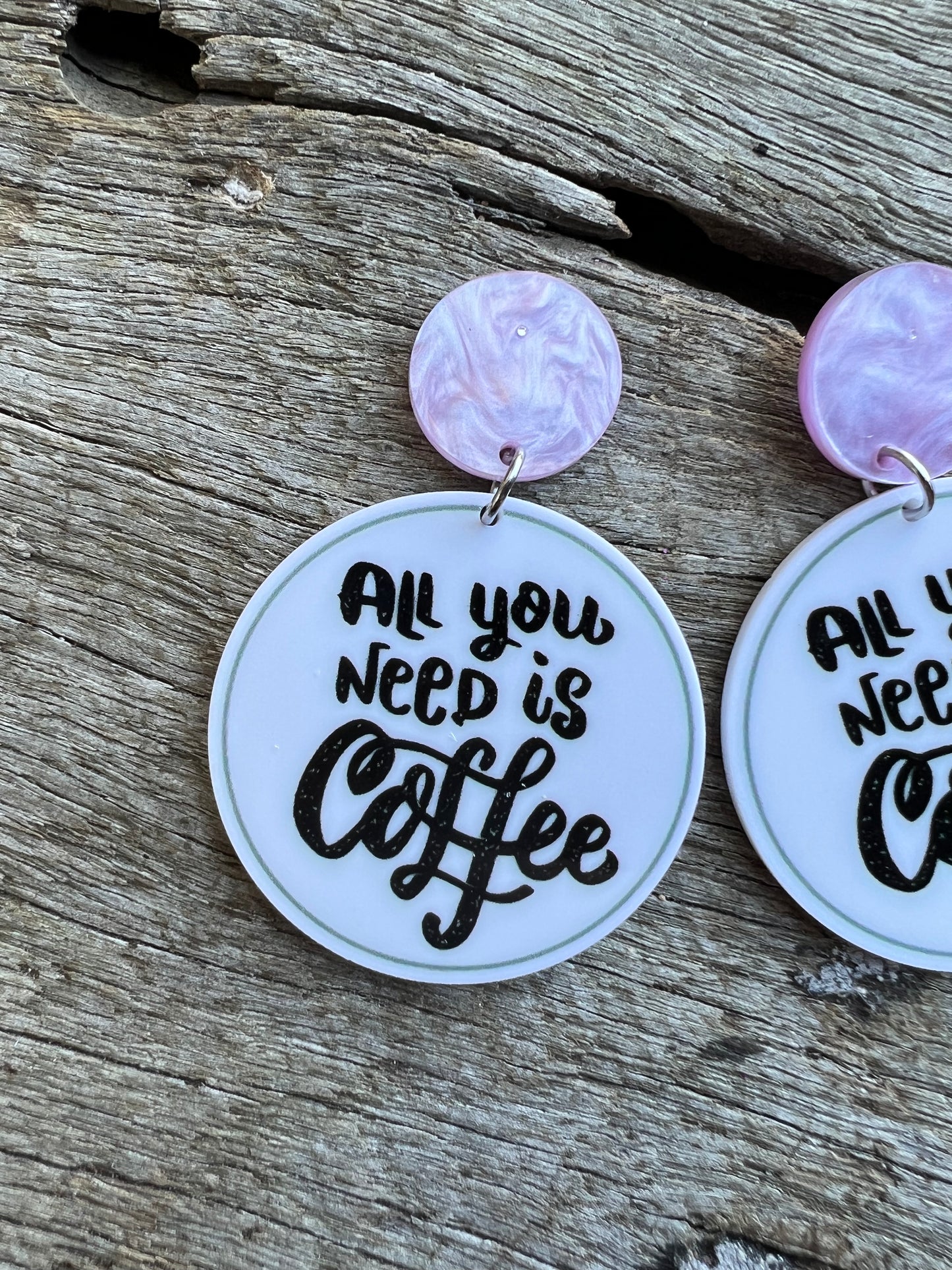 All You Need is Coffee Earrings