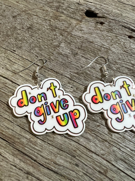 Don’t Give Up Resin Earrings