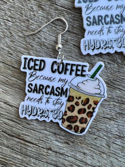 Iced Coffee and Sarcasm Earrings