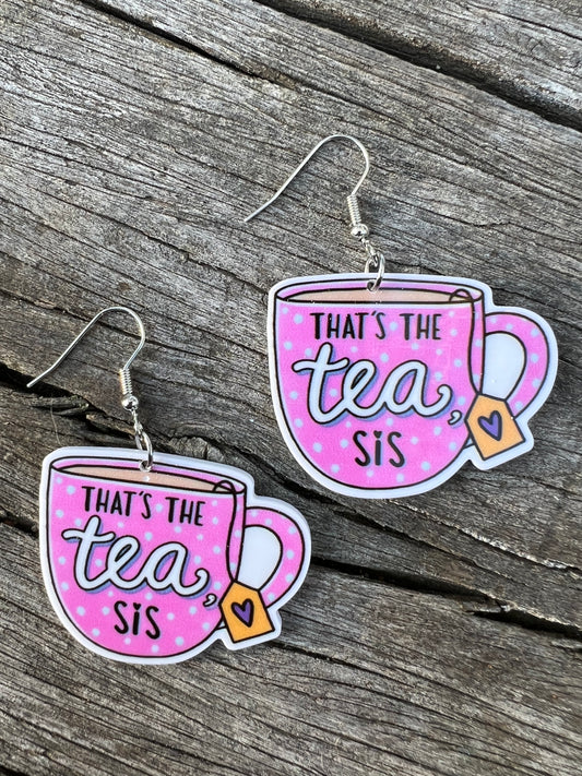 That’s The Tea Earrings