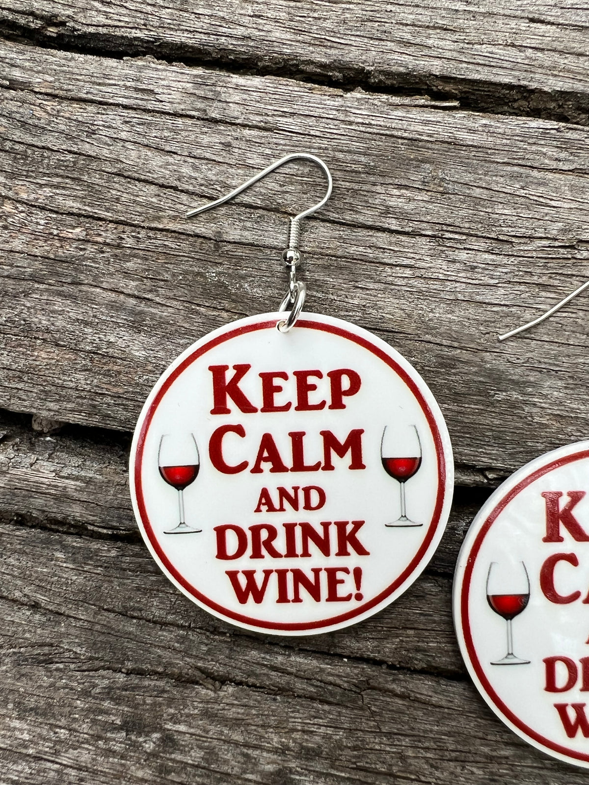 Keep Calm Drink Wine 🍷 Earrings