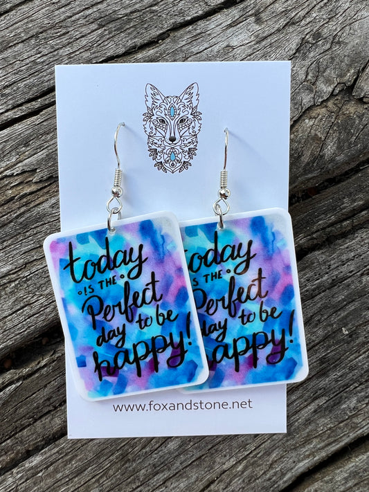Today Is The Day Earrings