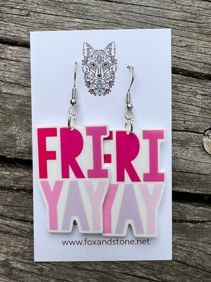 Fri-Yay Pink Earrings