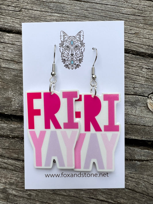 Fri-Yay Pink Earrings