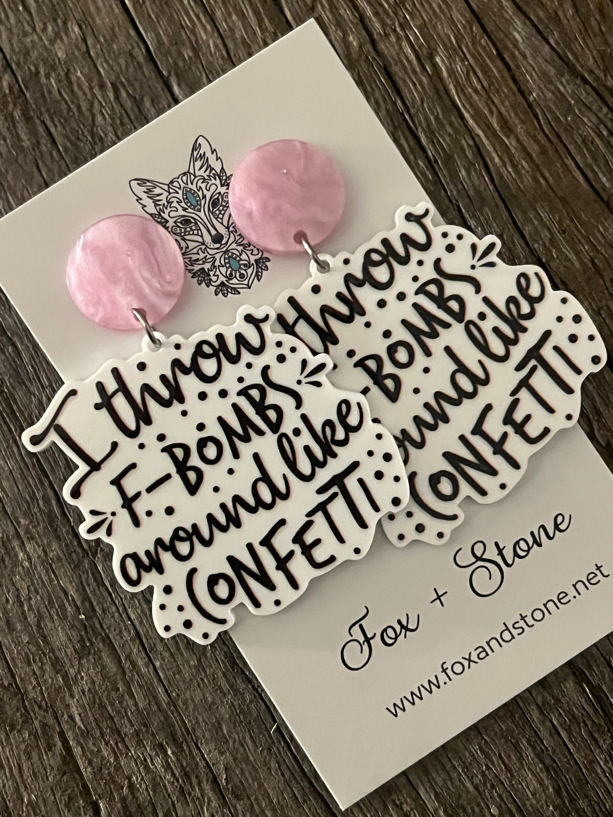 Throw F-Bombs Around Earrings