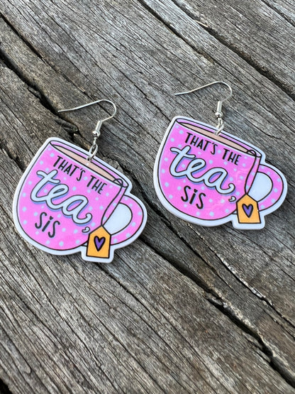 That’s The Tea Earrings