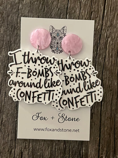 Throw F-Bombs Around Earrings