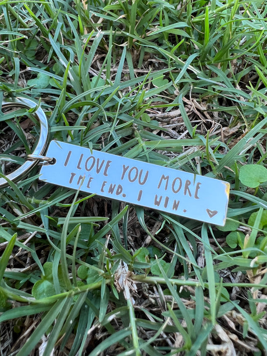 Love You More Keyring