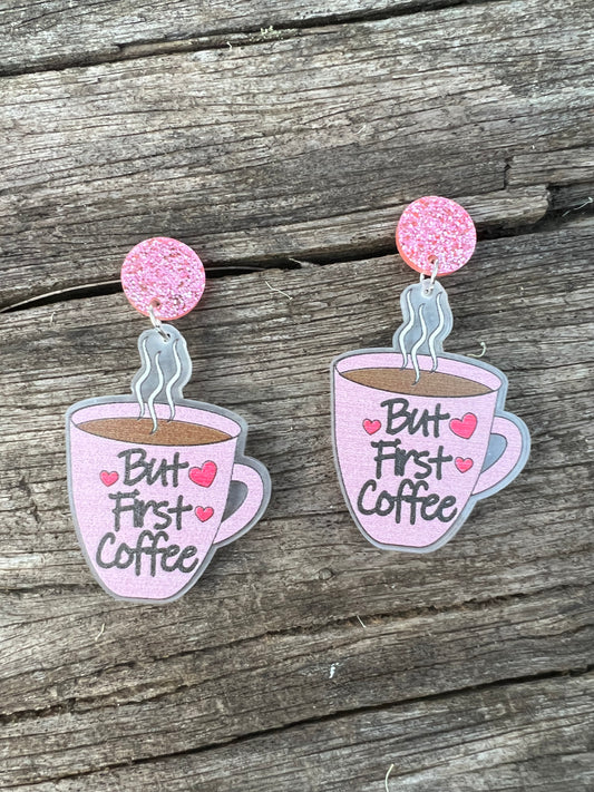 But First Coffee Earrings
