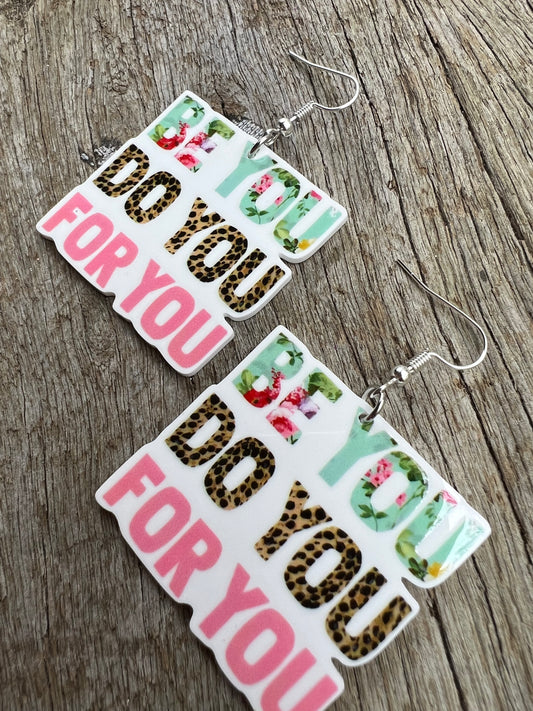 Always Be You ! Earrings