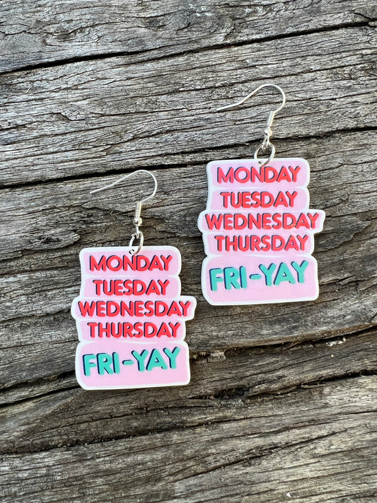 It’s Fri-Yay Earrings