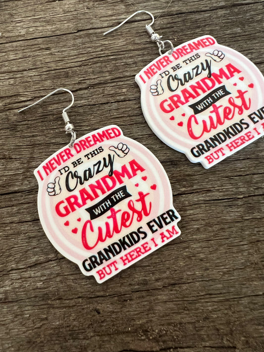 Crazy Grandma Earrings