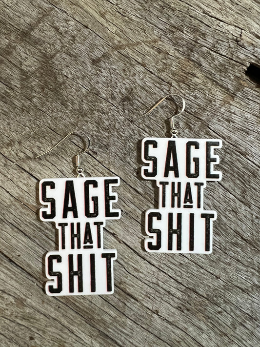 Sage That Shit Resin Earrings